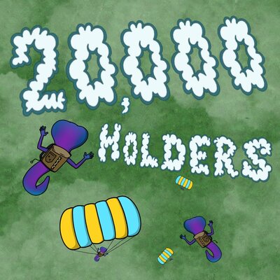 Milestone Achieved: 20k Holders!